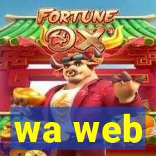 wa web